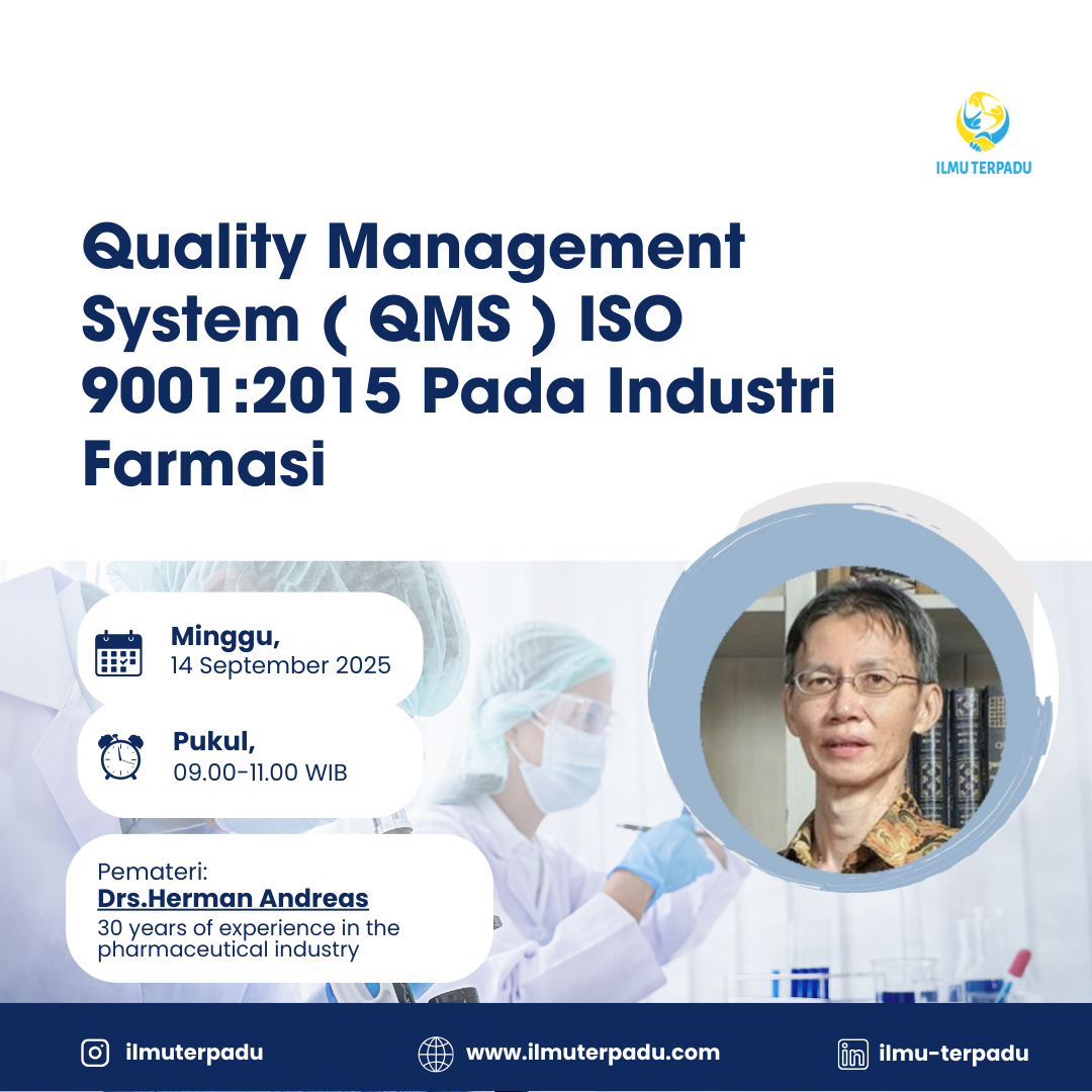Pelatihan Quality Management System (QMS) ISO 9001:2015 Pada Industri Farmasi
