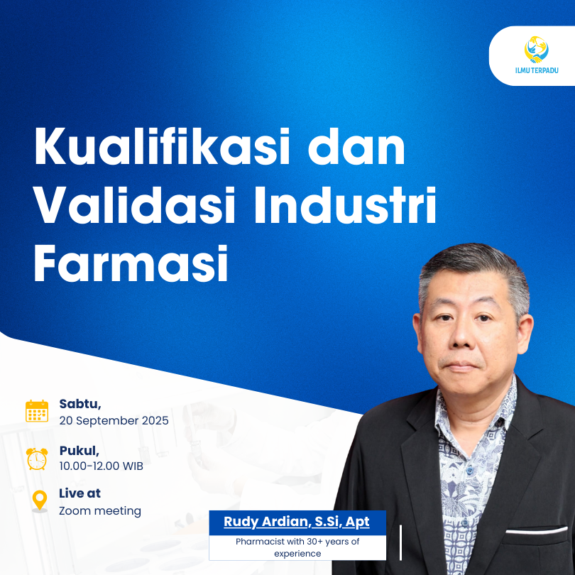 Kualifikasi dan Validasi Industri Farmasi