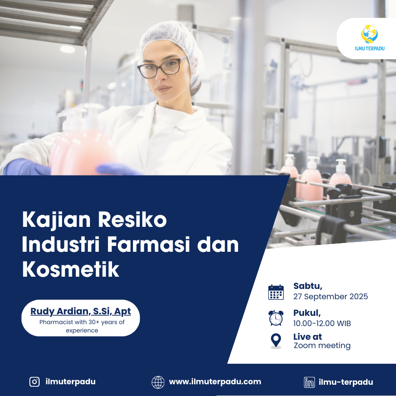 Kajian Resiko Industri Farmasi dan Industri Kosmetik