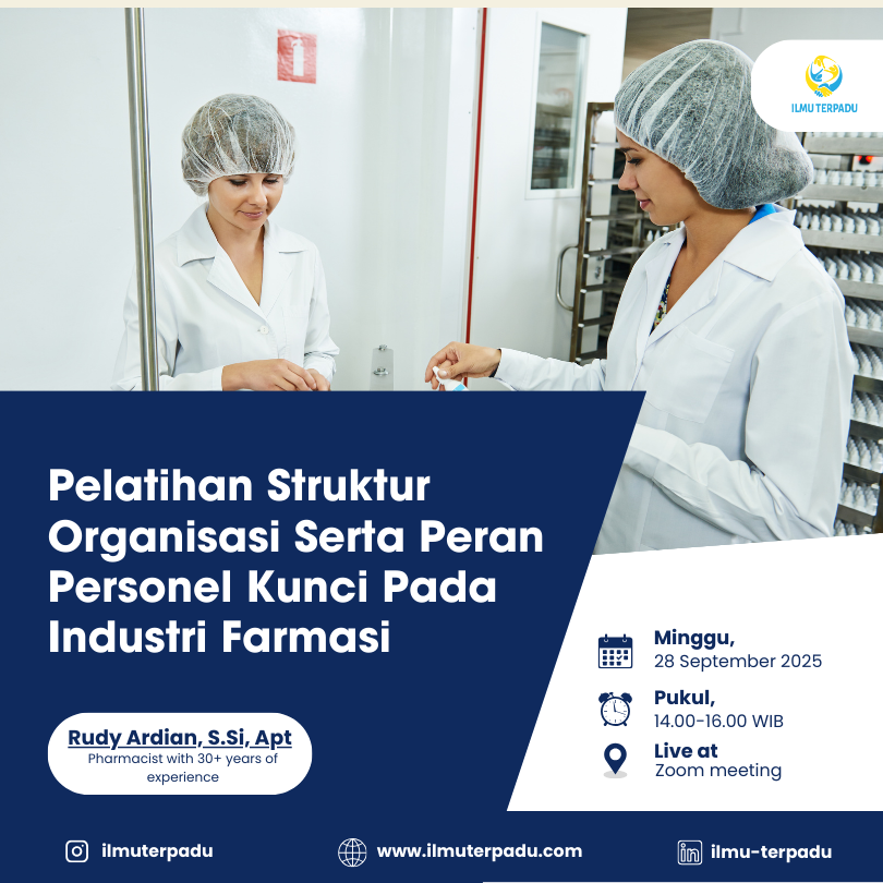 Pelatihan Struktur Organisasi Serta Peran Personel Kunci Pada Industri Farmasi