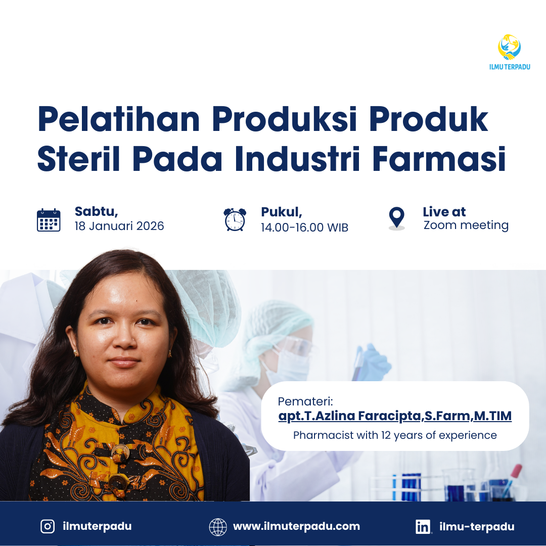 Pelatihan Produksi Produk Steril Pada Industri Farmasi