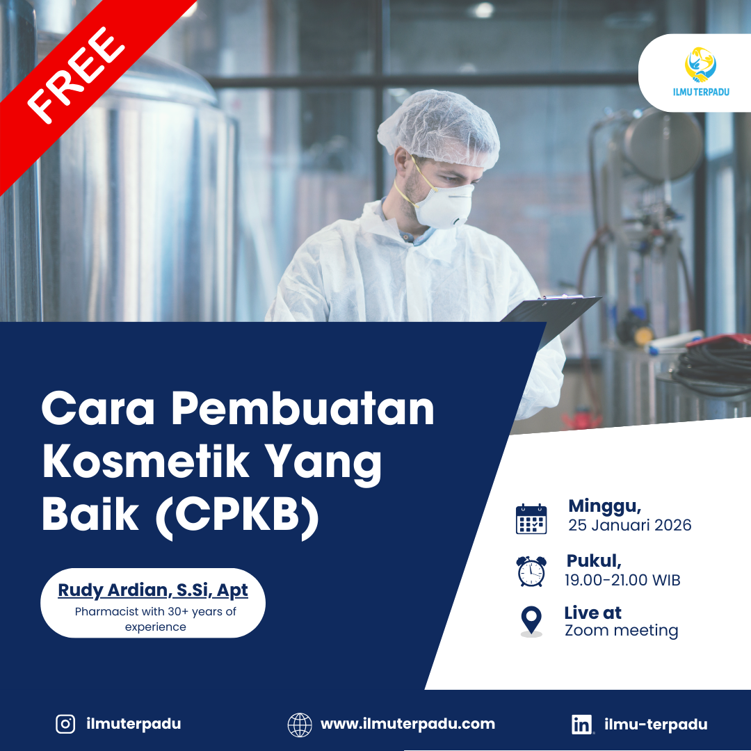 Cara Pembuatan Kosmetik Yang Baik (CPKB)