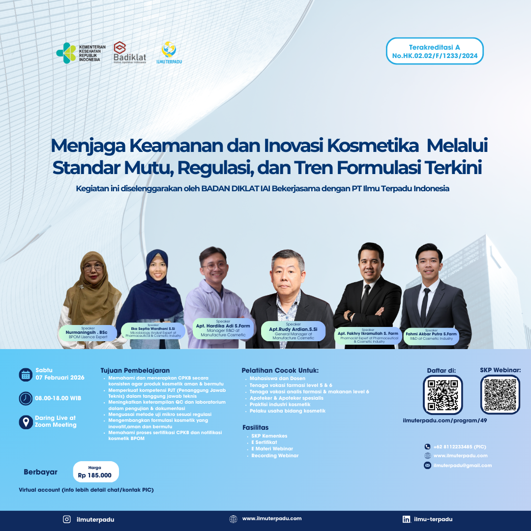 Menjaga Keamanan dan Inovasi Kosmetika  Melalui Standar Mutu, Regulasi, dan Tren Formulasi Terkini