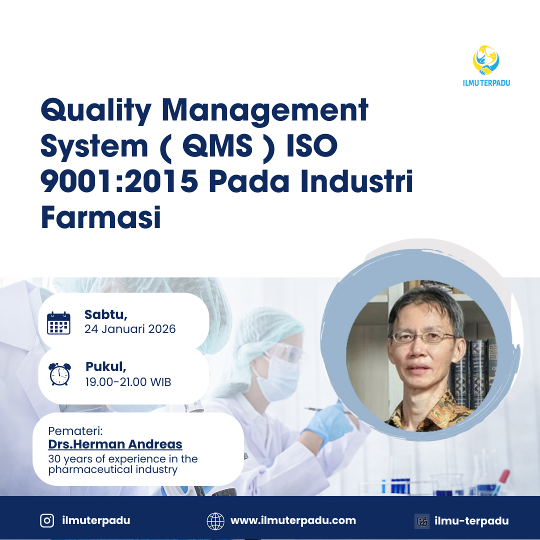 Pelatihan Quality Management System (QMS) ISO 9001:2015 Pada Industri Farmasi